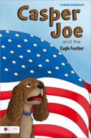 Casper Joe and the Eagle Feather 1630633550 Book Cover