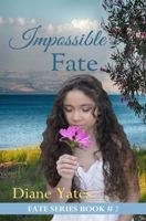Impossible Fate 1952661056 Book Cover