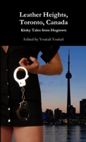 Leather heights, toronto, canada 099192570X Book Cover