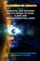V2. Scientific and Esoteric Encyclopedia of UFOs, Aliens and Extraterrestrial Gods 1312376325 Book Cover
