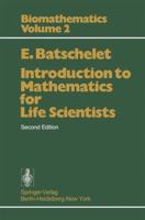 Introduction to Mathematics for Life Scientists 354006544X Book Cover