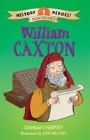 William Caxton 1445133121 Book Cover