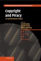 Copyright and Piracy: An Interdisciplinary Critique 0521193435 Book Cover