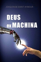 Deus Ex Machina B08LN5KTRR Book Cover