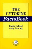 The Cytokine Factsbook (FactsBook) 0121551431 Book Cover