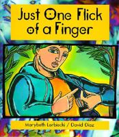 Just One Flick of a Finger 0803719485 Book Cover