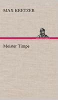 Meister Timpe 384309943X Book Cover