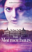 Das Marmorhaus (German Edition) 3750499748 Book Cover
