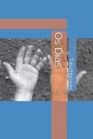 Os Dias (Portuguese Edition) B0H7RPLMLY Book Cover