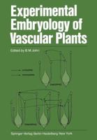 Experimental Embryology of Vascular Plants 3642678009 Book Cover