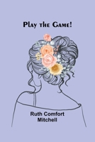 Play the Game! 9357911243 Book Cover