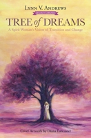 Tree of Dreams: The Spiritual Journey of Menopause (Medicine Woman Series) 1582709882 Book Cover