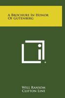 A Brochure in Honor of Gutenberg 1258574365 Book Cover