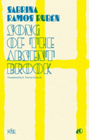 Song of the Absent Brook 1946604127 Book Cover