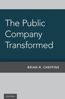 The Public Company Transformed 0190640324 Book Cover