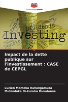 Impact de la dette publique sur l'investissement : CASE de CEPGL 6203984949 Book Cover