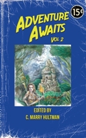 Adventure Awaits: Volume 2 9198684159 Book Cover