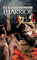 Shadowless Warrior 1452015503 Book Cover