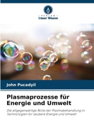 Plasmaprozesse für Energie und Umwelt (German Edition) 6207948831 Book Cover