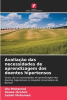 Avaliação das necessidades de aprendizagem dos doentes hipertensos (Portuguese Edition) 6209739784 Book Cover