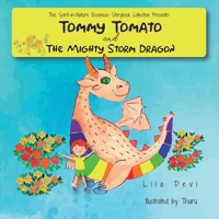 Tommy Tomato and the Mighty Storm Dragon B0BL4W8QN8 Book Cover