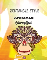 Zentangle Style Animals Coloring book: Zentangle Wild Animal Designs, Paisley and Mandala Style Patterns Adult Coloring Book, Stress Relieving Mandala Animal Designs Birds, Horses, Zebra, Giraffe, Dee null Book Cover