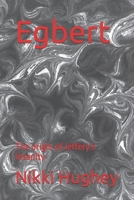 Egbert: The origin of Jeffery's insanity B0CGL36HRD Book Cover