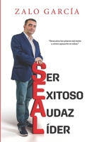 Seal: Ser exitoso, audaz, líder 9962135338 Book Cover