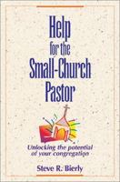 Help for the Small-Church Pastor 0310499518 Book Cover