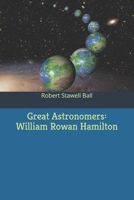 William Rowan Hamilton illustrated 1545081239 Book Cover