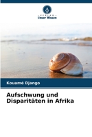 Aufschwung und Disparitäten in Afrika 6206187713 Book Cover