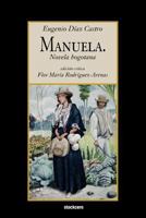 Manuela (Joyas de la literatura colombiana) 1934768499 Book Cover