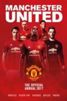 The Official Manchester United Annual 2017 1911287109 Book Cover