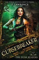 The Dusk Reapers: An Urban Fantasy Action Adventure (The Cursebreaker) 1917670842 Book Cover