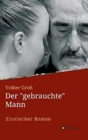 Der "Gebrauchte" Mann 3734575141 Book Cover
