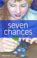 Seven Chances 0878396969 Book Cover