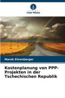Kostenplanung von PPP-Projekten in der Tschechischen Republik 6209330053 Book Cover