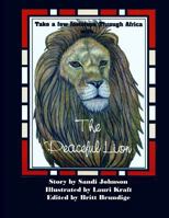The Peaceful Lion 1679476521 Book Cover