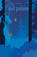 Nuit polaire (EVEIL) 2377313140 Book Cover