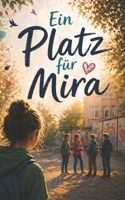 Ein Platz für Mira (German Edition) B0GYRDQ26G Book Cover