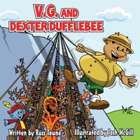 V.G. and Dexter Dufflebee 151687417X Book Cover