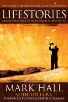 Lifestories: Finding God's Voice of Truth Through Everyday Life 1558970029 Book Cover