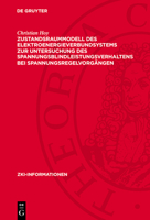 Zustandsraummodell Des Elektroenergieverbundsystems Zur Untersuchung Des Spannungsblindleistungsverhaltens Bei Spannungsregelvorgängen 311275350X Book Cover