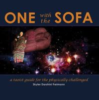 One with the Sofa: A Spiritual Guide for the Physically Challenged 1432798111 Book Cover