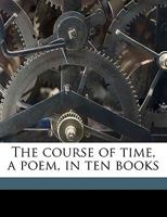 The Course of Time 1010923056 Book Cover
