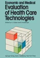 Economic and Medical Evaluation of Health Care Technologies 3642694411 Book Cover