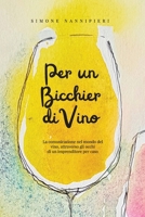 Per un bicchier di vino (Italian Edition) B0DPRDSFGL Book Cover