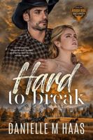 Hard to Break (Rough Ride Security) B0GJ4VM874 Book Cover