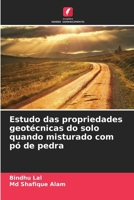 Estudo das propriedades geotécnicas do solo quando misturado com pó de pedra (Portuguese Edition) 6209864090 Book Cover