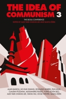 The Idea of Communism 3: The Seoul Conference 1784783943 Book Cover